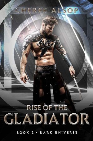 [Rise of the Gladiator Book 02] • Dark Universe